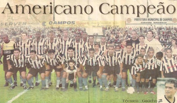 Em 2002, o Americano teve seu épico com o título da Taça Guanabara (Reprodução)