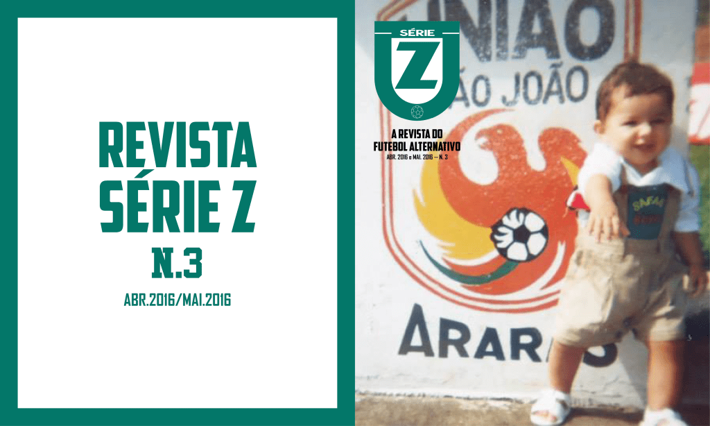 Revista Série Z #3 (Abr.2016/Mai.2016)