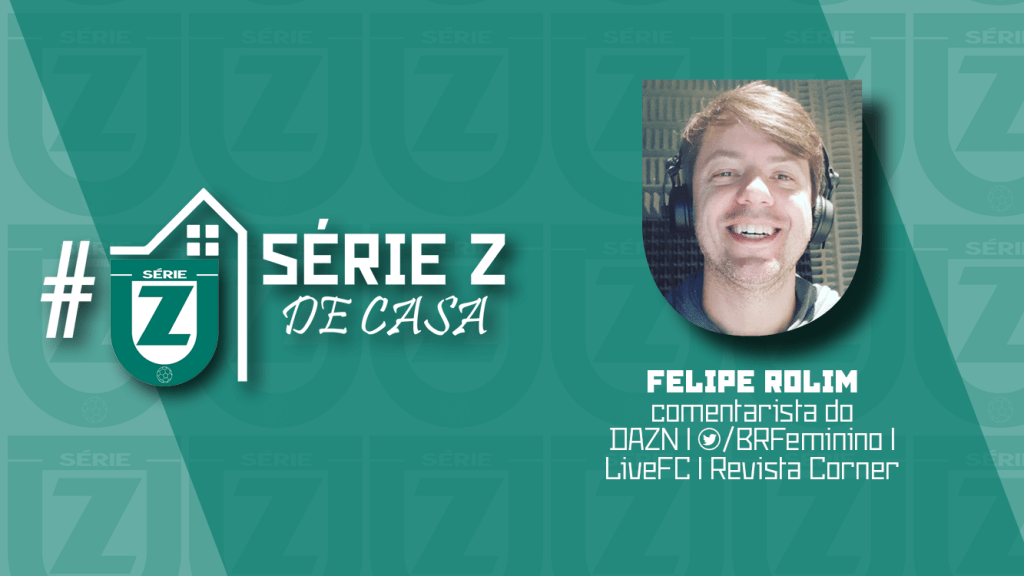 🎥 Série Z de Casa #2 – Felipe&nbsp;Rolim