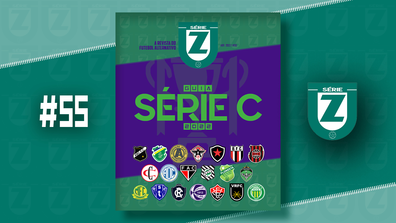 REVISTA SÉRIE Z #55 – Guia da Série C 2022
