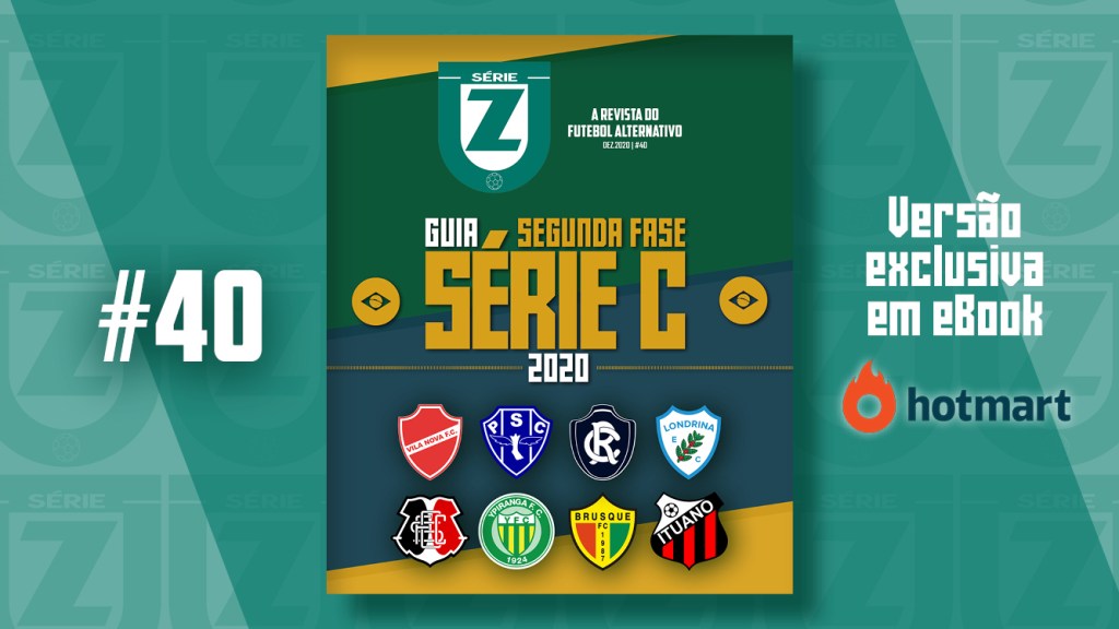 Revista Série Z #40 | Guia da Segunda fase da Série C 2020 (Exclusivo&nbsp;eBook)