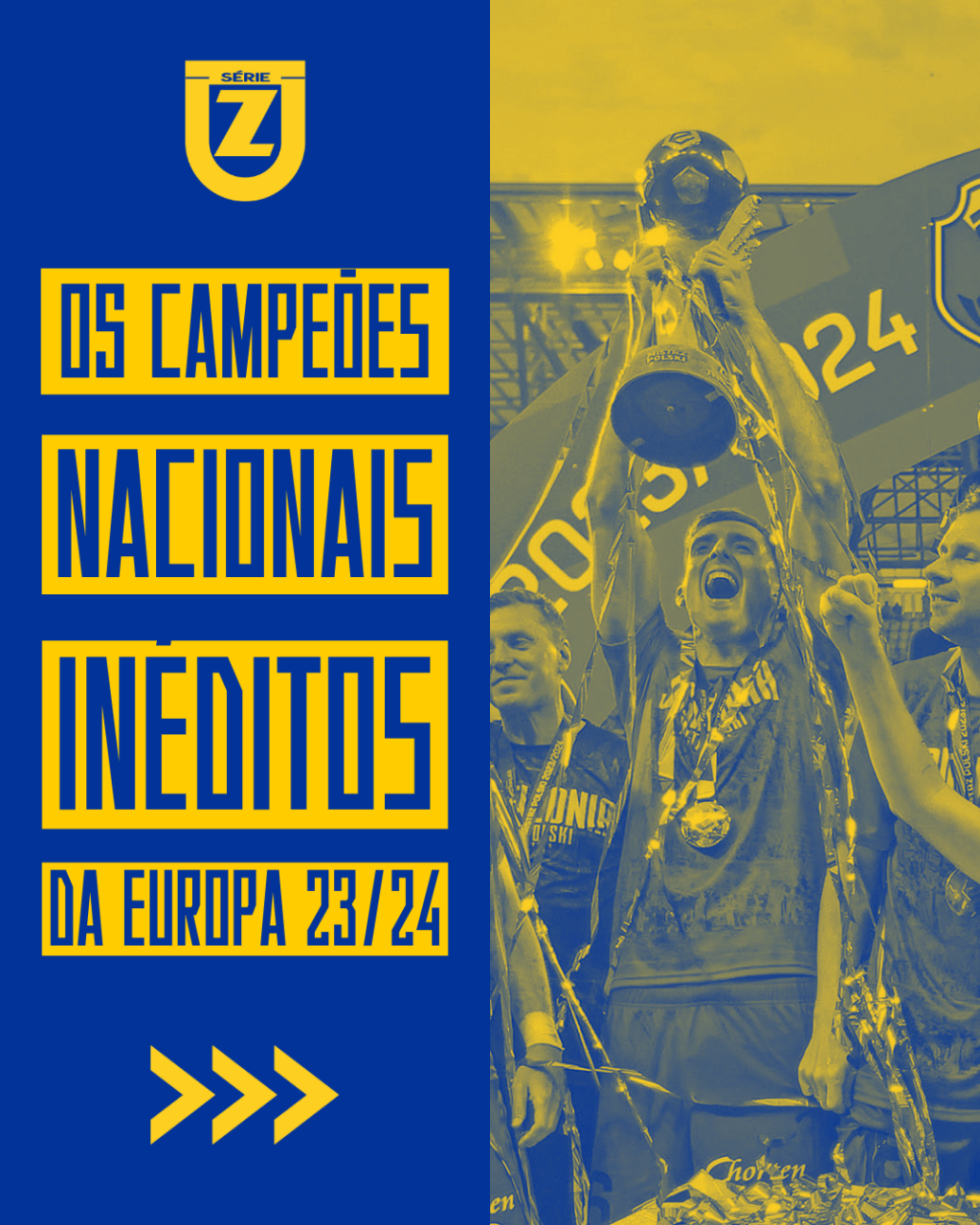 Os campeões nacionais inéditos da Europa de 2023/24