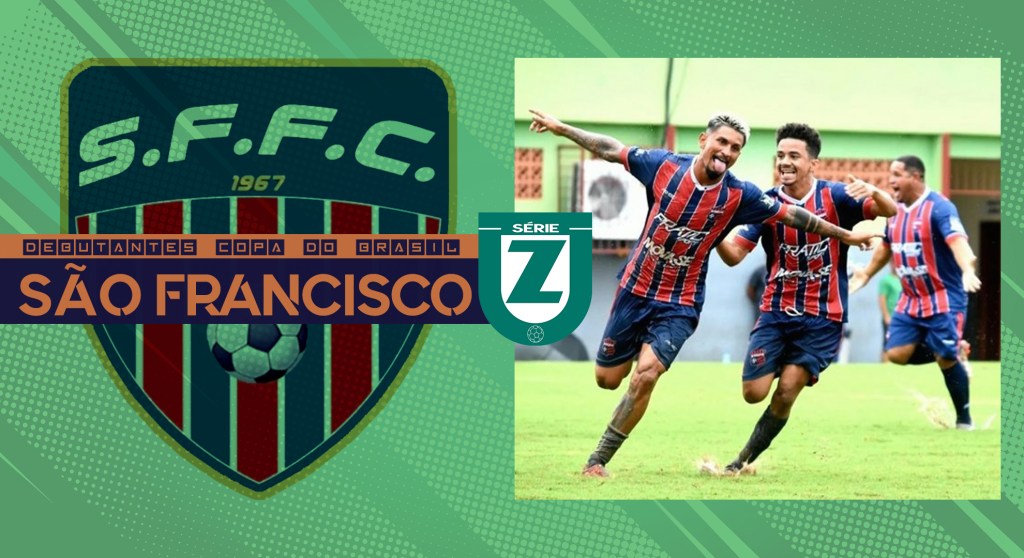 Debutantes da Copa do Brasil 2023: oito fatos sobre o São&nbsp;Francisco