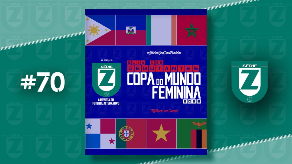 Guia dos Debutantes da Copa do Mundo Feminina 2023 | Revista Série Z&nbsp;#70